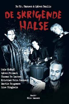 De Skrigende Halse: Forsmåelse