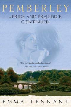 Pemberley or Pride and prejudice continued