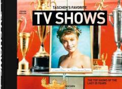 Taschen's favorite TV shows : the top shows of the last 25 years