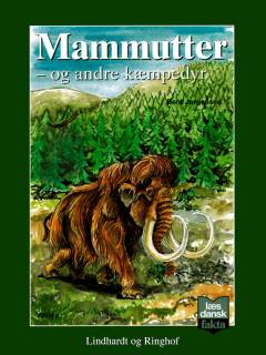 Mammutter - og andre kæmpedyr