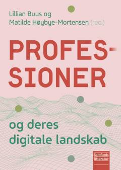 Professioner og deres digitale landskab