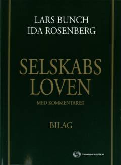 Selskabsloven med kommentarer -- Bilag