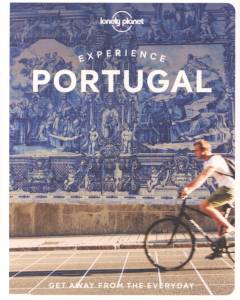 Experience Portugal : Lonely Planet