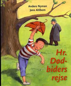 Hr. Dødbiders rejse