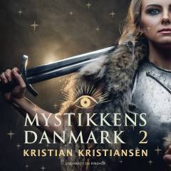 Mystikkens Danmark. 2 : 43 mærkelige og mystiske steder vest for Storebælt