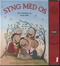 Syng med os : hør melodien og syng med!