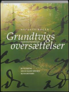 Nypagts-Bogen : Grundtvigs nytestamentlige oversættelser