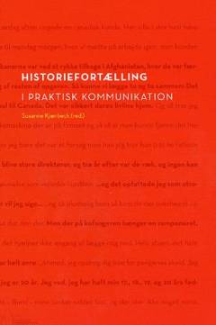 Historiefortælling i praktisk kommunikation