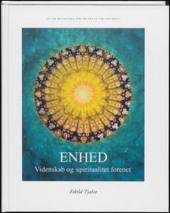 Enhed : videnskab og spiritualitet forenet