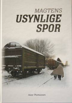 Magtens usynlige spor