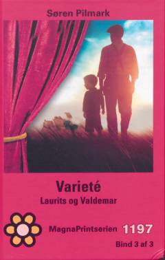Varieté - Laurits og Valdemar. Bind 3 (Stor skrift)