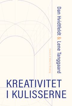 Kreativitet i kulisserne