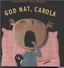 God nat, Carola