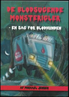 De blodsugende monsterigler