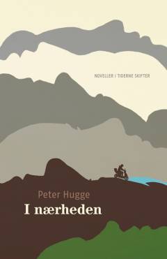 I nærheden : noveller