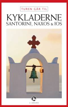 Turen går til Kykladerne, Santorini, Naxos & Ios