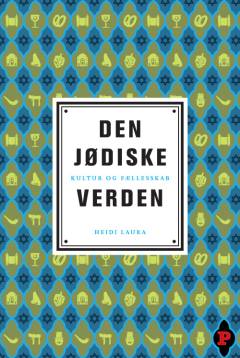 Den jødiske verden : kultur og fællesskab