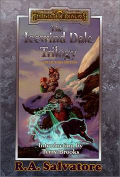 The icewind dale trilogy : The Crystal Shard : Streams of Silver : The Halfling's Gem