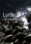 Lyrik: når sproget spiller