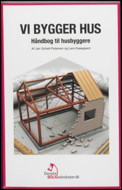 Vi bygger hus : håndbog til husbyggere