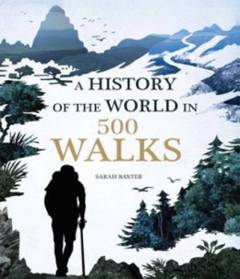 A History of the world in 500 walks