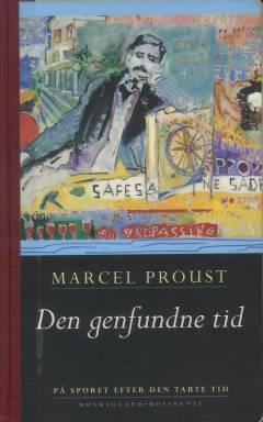 På sporet efter den tabte tid. 7. bind : Den genfundne tid