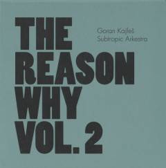 The reason why, vol. 2