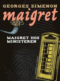 Maigret hos ministeren