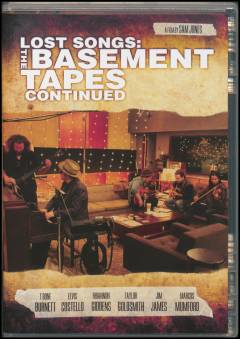 Lost songs : The basement tapes continued