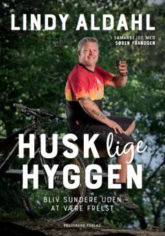 Husk lige hyggen : bliv sundere uden at være frelst