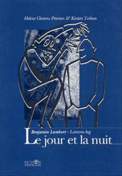 Le jour et la nuit -- Lærerens bog : kopiforlæg