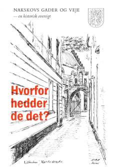 Hvorfor hedder de det?