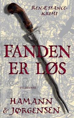 Fanden er løs : renæssance-krimi