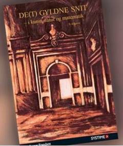 De(t) gyldne snit : i kunst, natur og matematik