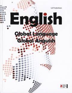 English : global language, global anguish
