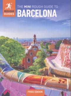 The mini rough guide to Barcelona