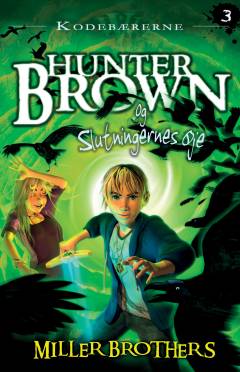 Hunter Brown og Slutningernes Øje