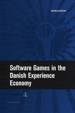 Software games in the Danish experience economy