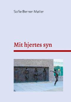 Mit hjertes syn : noveller fra mig til dig