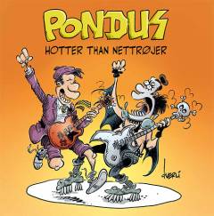Pondus - hotter than nettrøjer