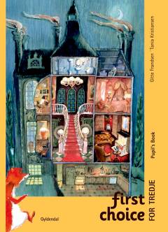 First choice for tredje : pupil's book