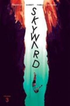 Skyward. Volume 3 : Fix the world