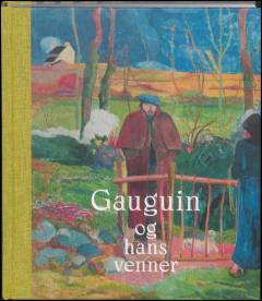 Gauguin og hans venner