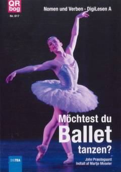 Möchtest du Ballett tanzen?