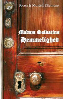 Madame Salvatins hemmelighed : skæbnefortællinger