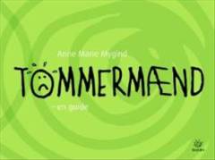 Tømmermænd : en guide