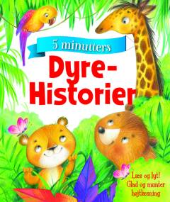 5 minutters dyrehistorier