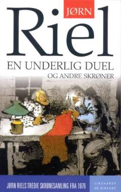 En underlig duel og andre skrøner