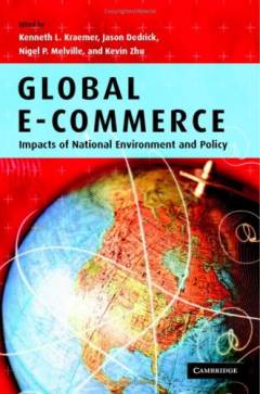 Global e-commerce : impacts of national environment and policy