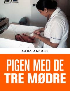 Pigen med de tre mødre